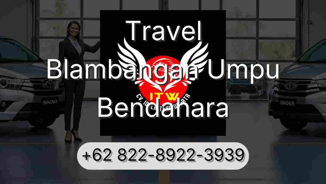 Travel Blambangan Umpu Bendahara