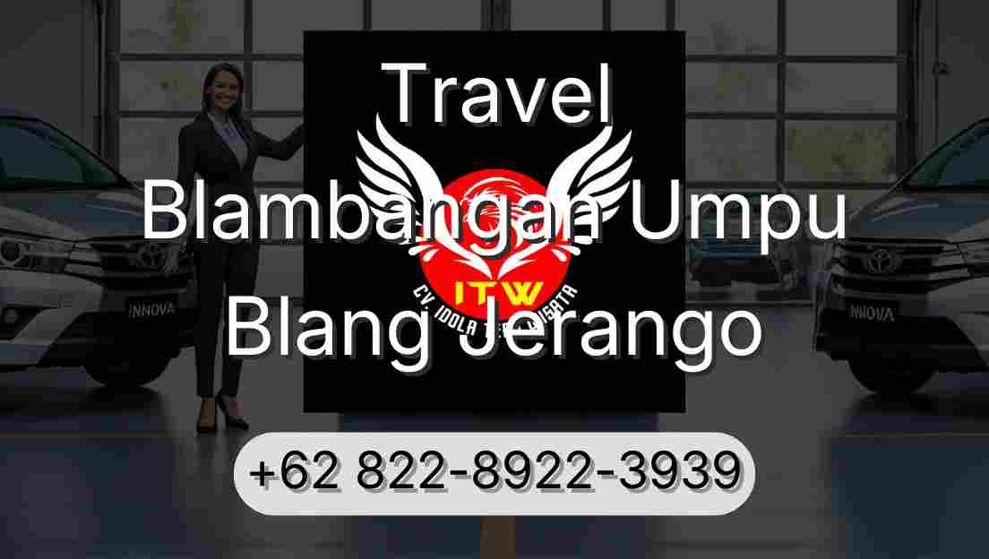 Travel Blambangan Umpu Blang Jerango