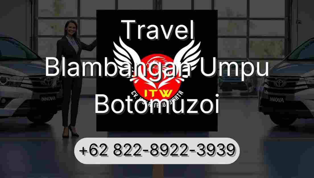 Travel Blambangan Umpu Botomuzoi