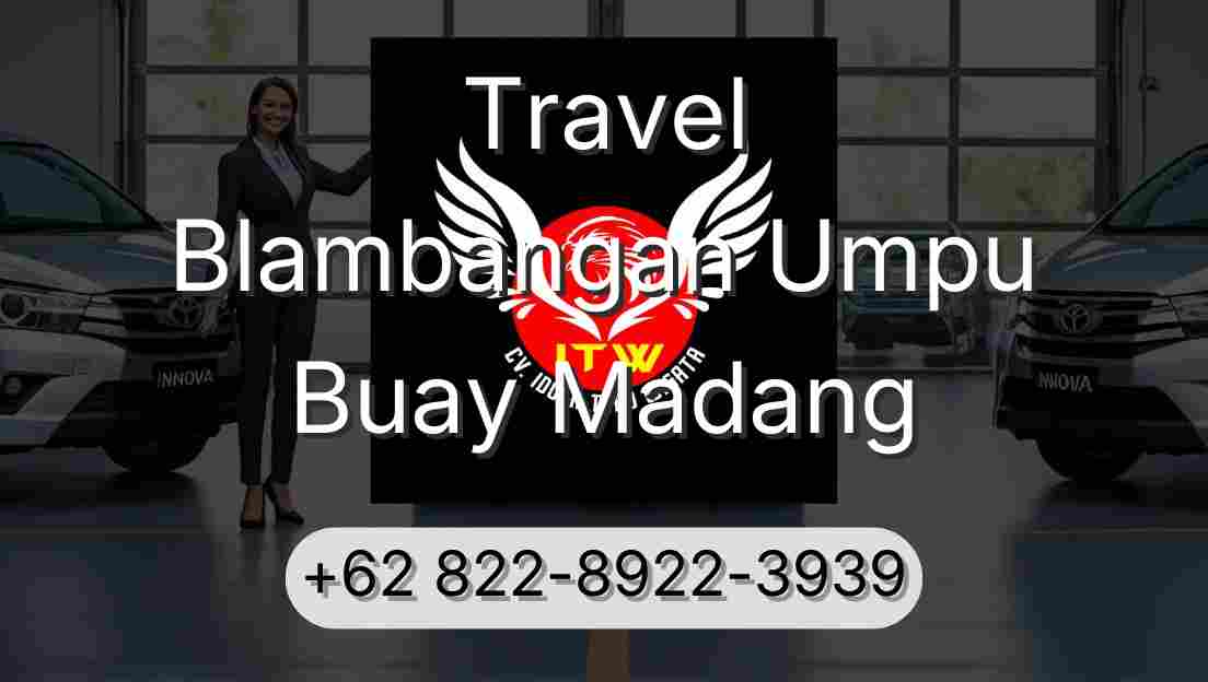 Travel Blambangan Umpu Buay Madang