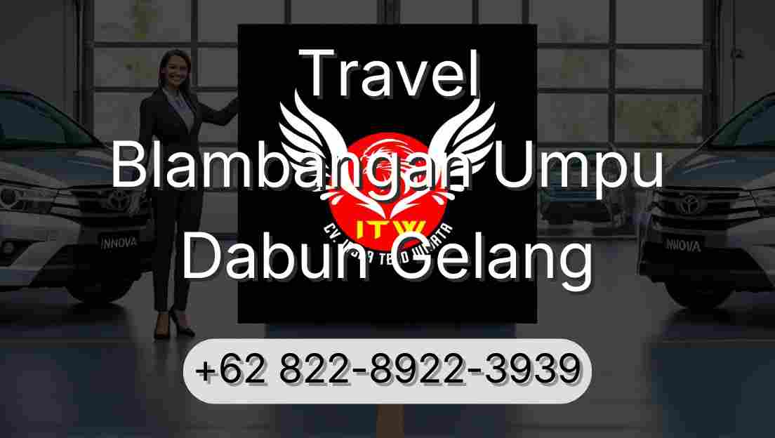 Travel Blambangan Umpu Dabun Gelang
