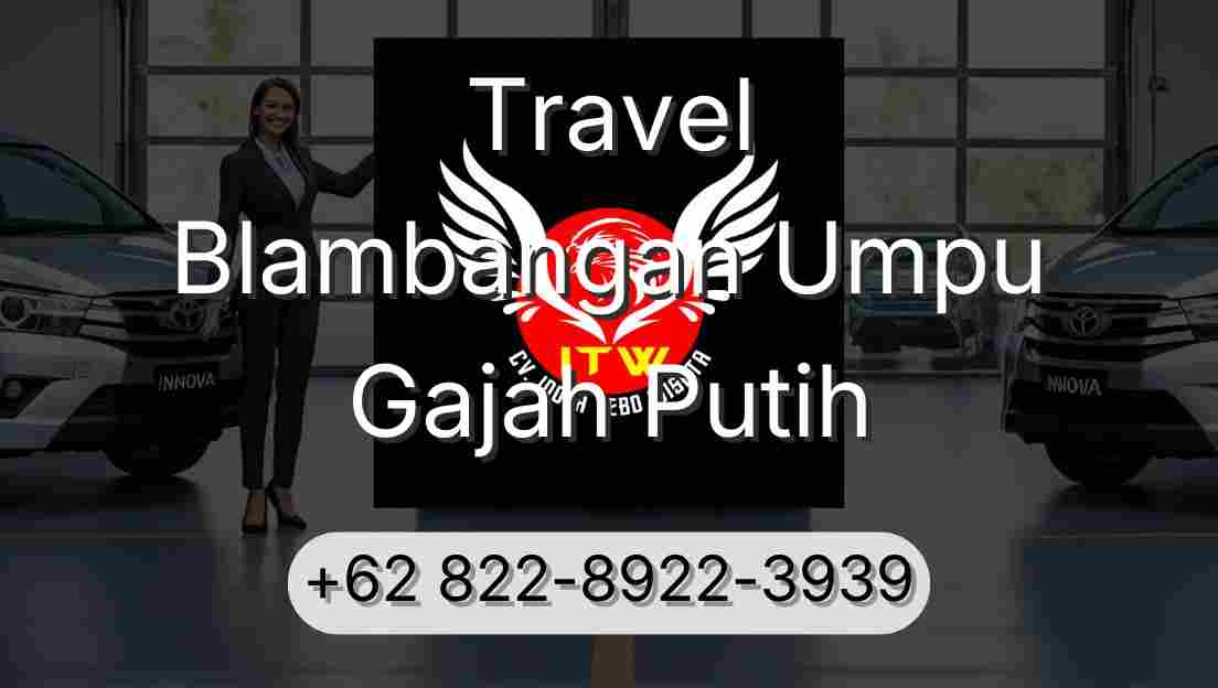 Travel Blambangan Umpu Gajah Putih
