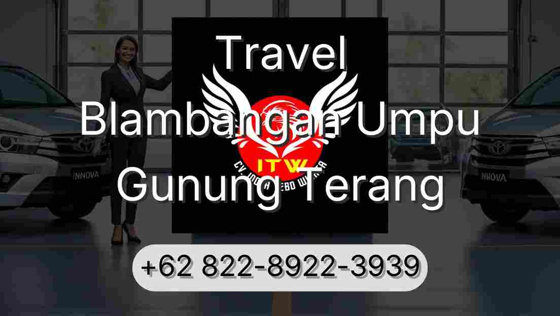 Travel Blambangan Umpu Gunung Terang