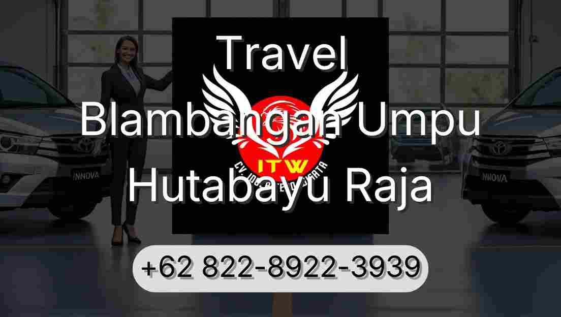 Travel Blambangan Umpu Hutabayu Raja