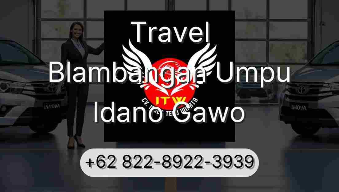 Travel Blambangan Umpu Idano Gawo