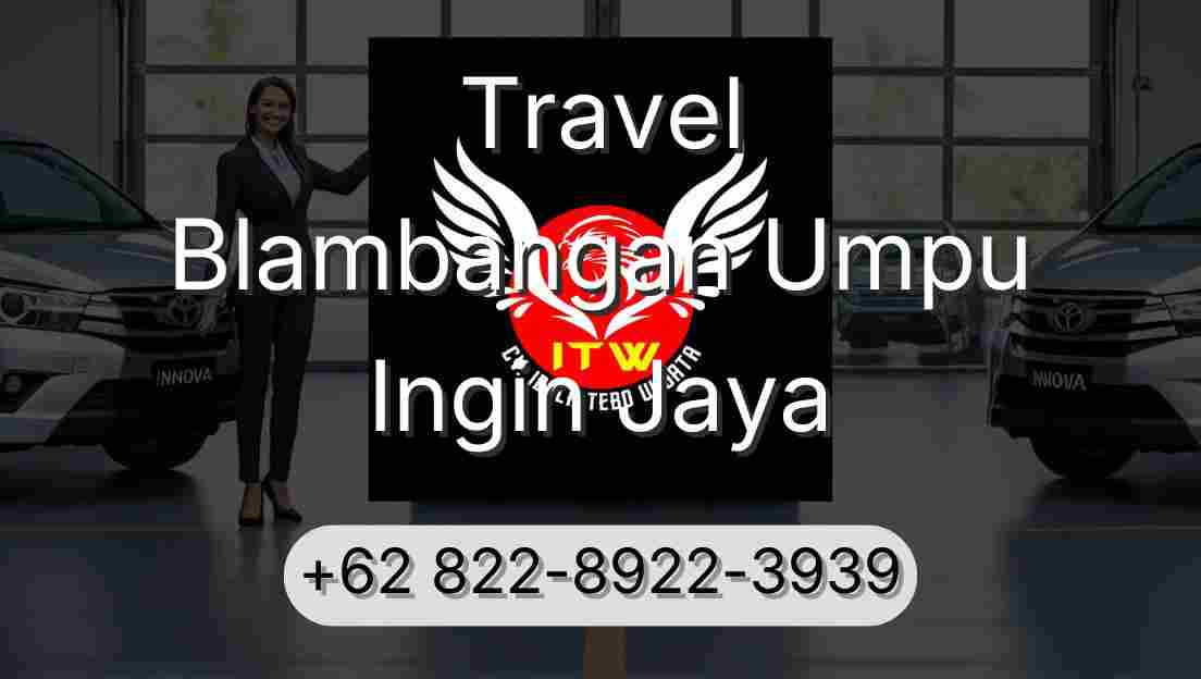 Travel Blambangan Umpu Ingin Jaya