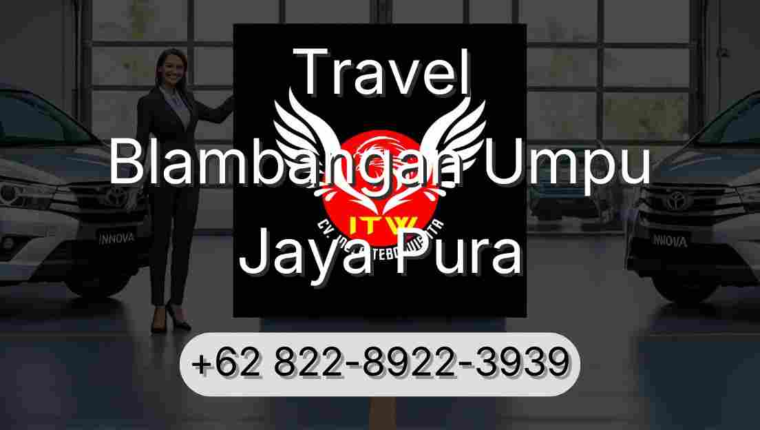 Travel Blambangan Umpu Jaya Pura
