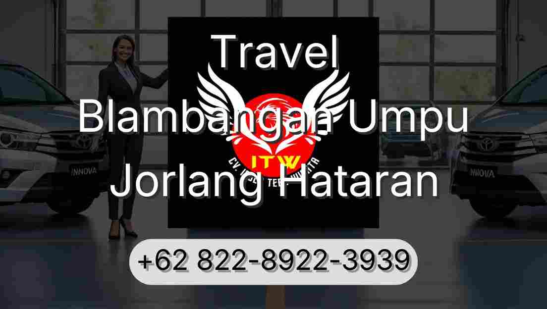 Travel Blambangan Umpu Jorlang Hataran
