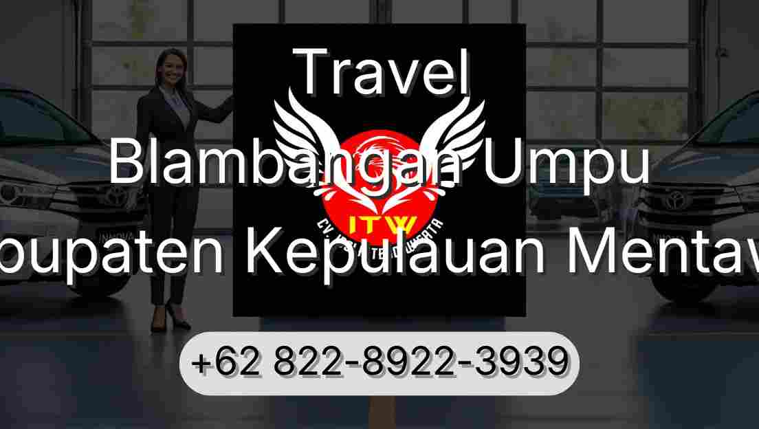 Travel Blambangan Umpu Kabupaten Kepulauan Mentawai