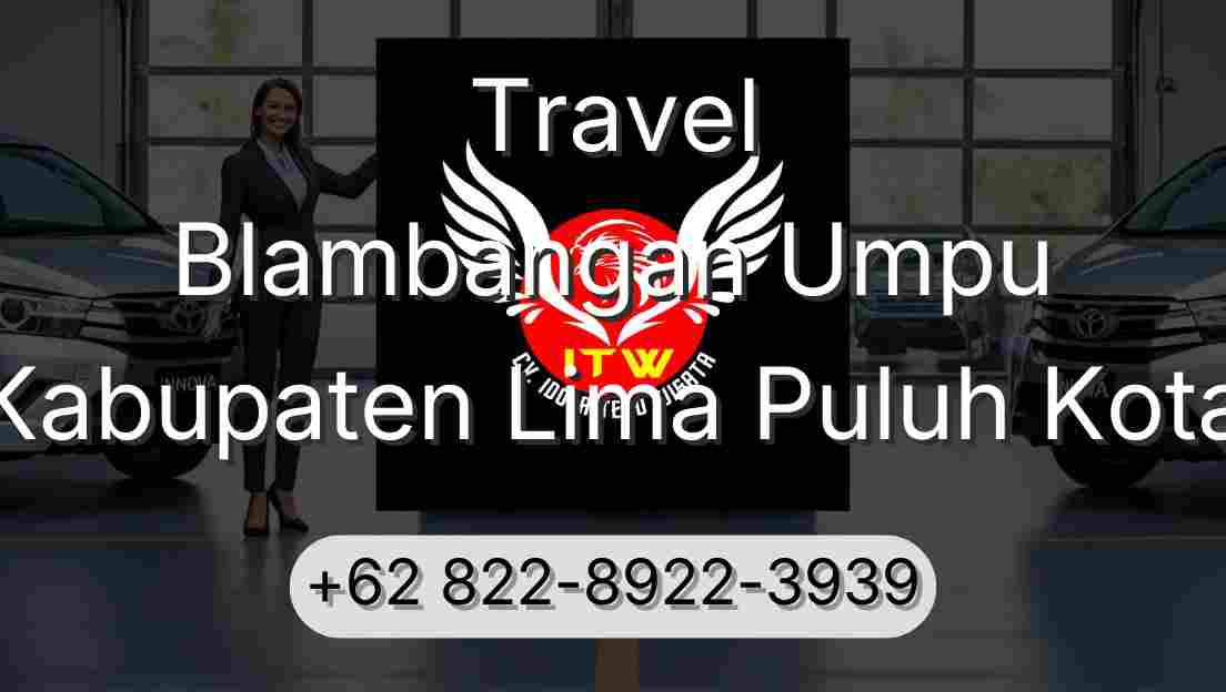 Travel Blambangan Umpu Kabupaten Lima Puluh Kota
