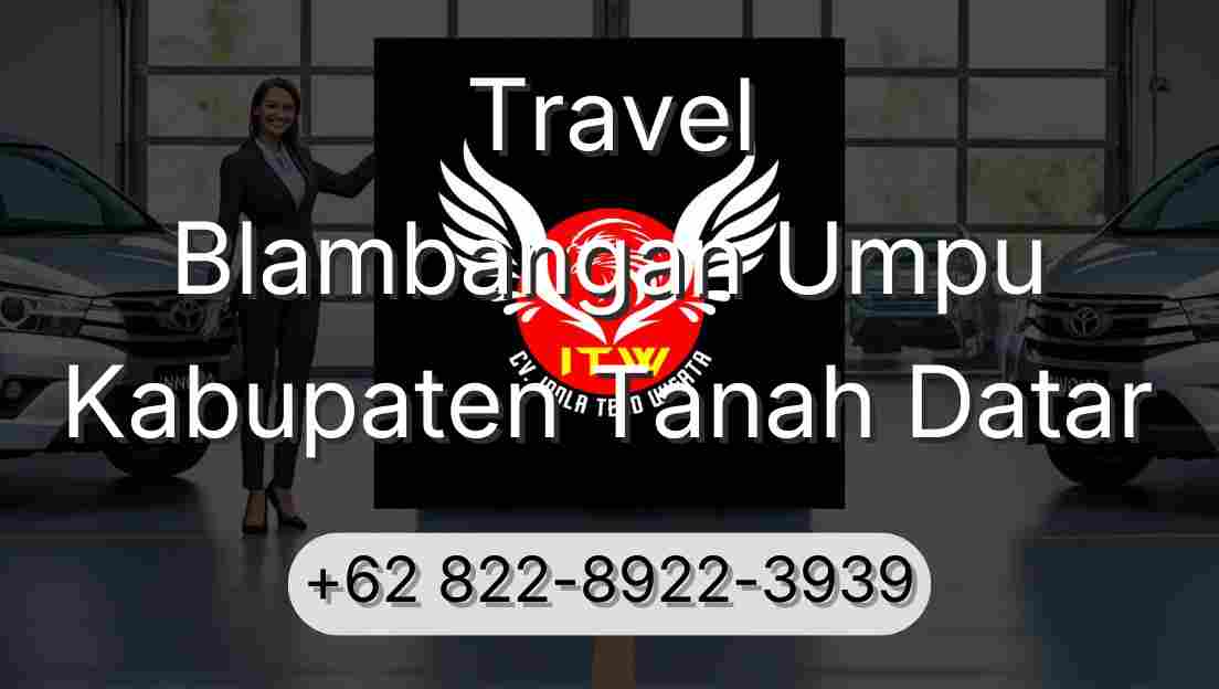 Travel Blambangan Umpu Kabupaten Tanah Datar