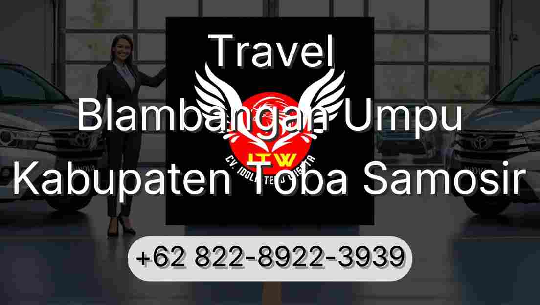 Travel Blambangan Umpu Kabupaten Toba Samosir