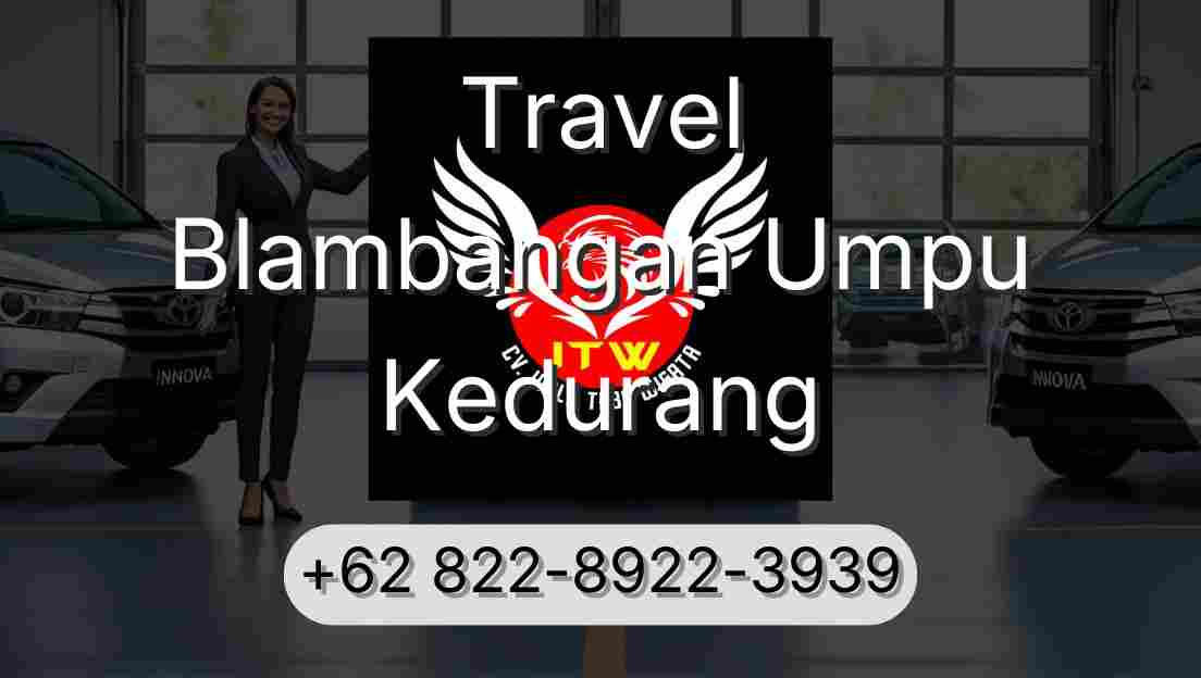 Travel Blambangan Umpu Kedurang