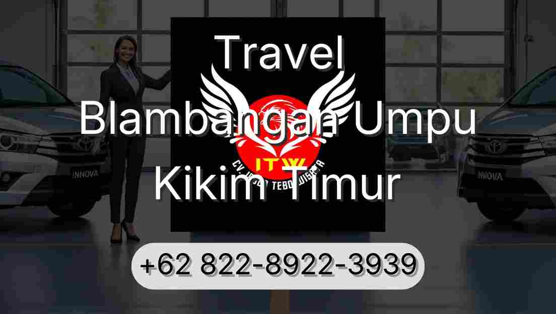 Travel Blambangan Umpu Kikim Timur