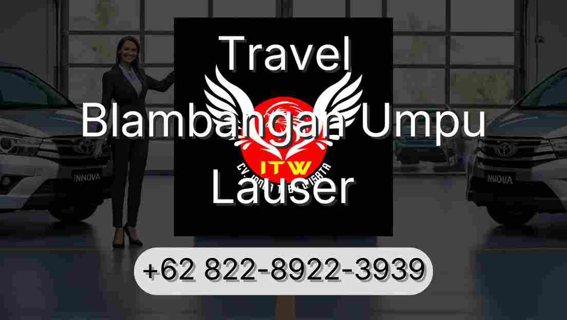 Travel Blambangan Umpu Lauser