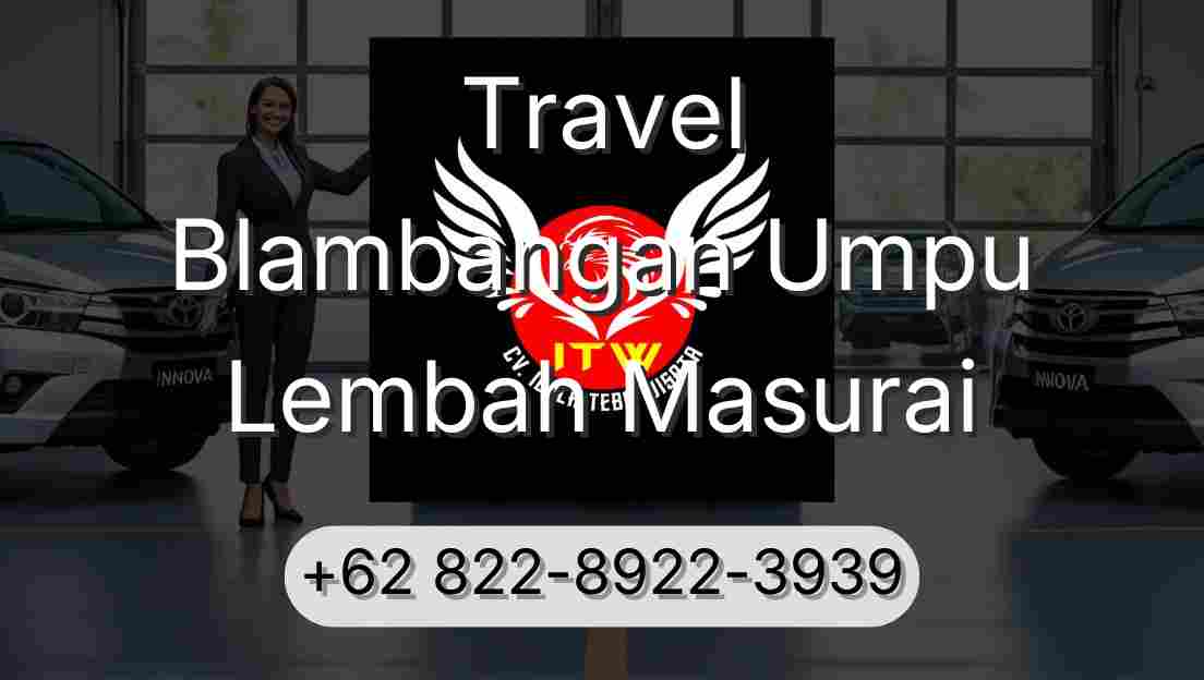 Travel Blambangan Umpu Lembah Masurai