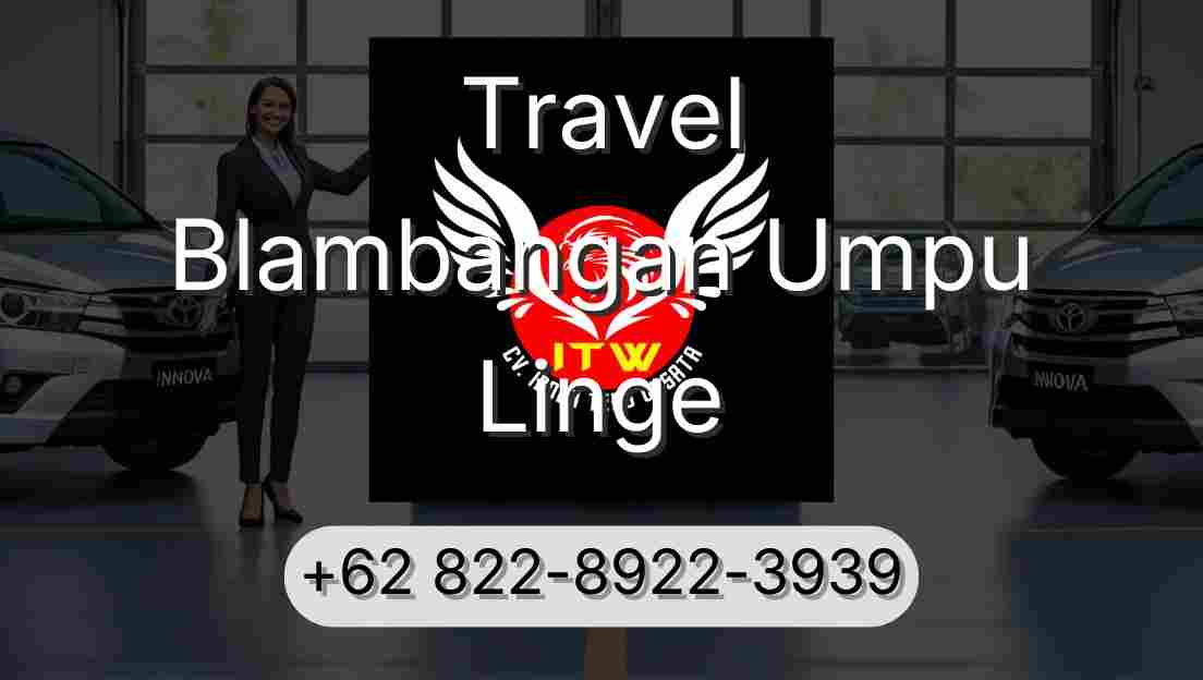 Travel Blambangan Umpu Linge