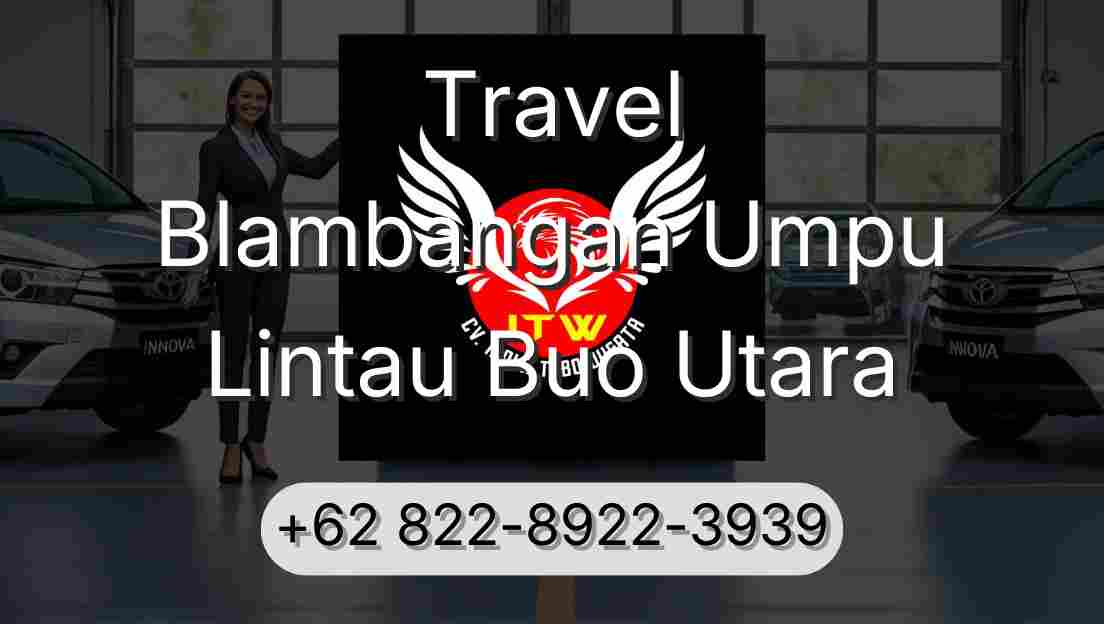 Travel Blambangan Umpu Lintau Buo Utara