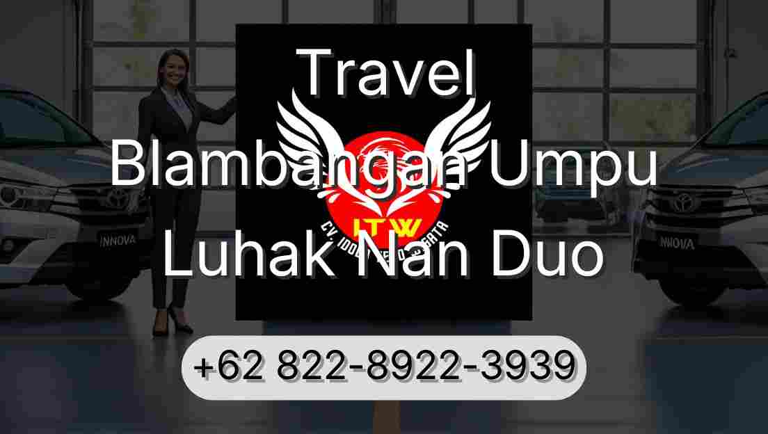 Travel Blambangan Umpu Luhak Nan Duo