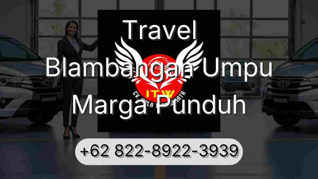 Travel Blambangan Umpu Marga Punduh