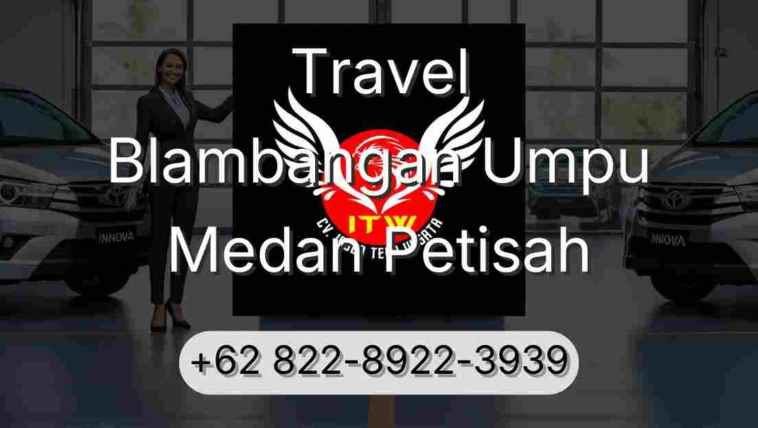 Travel Blambangan Umpu Medan Petisah