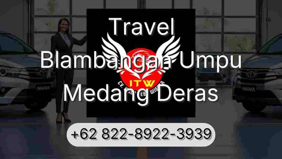 Travel Blambangan Umpu Medang Deras