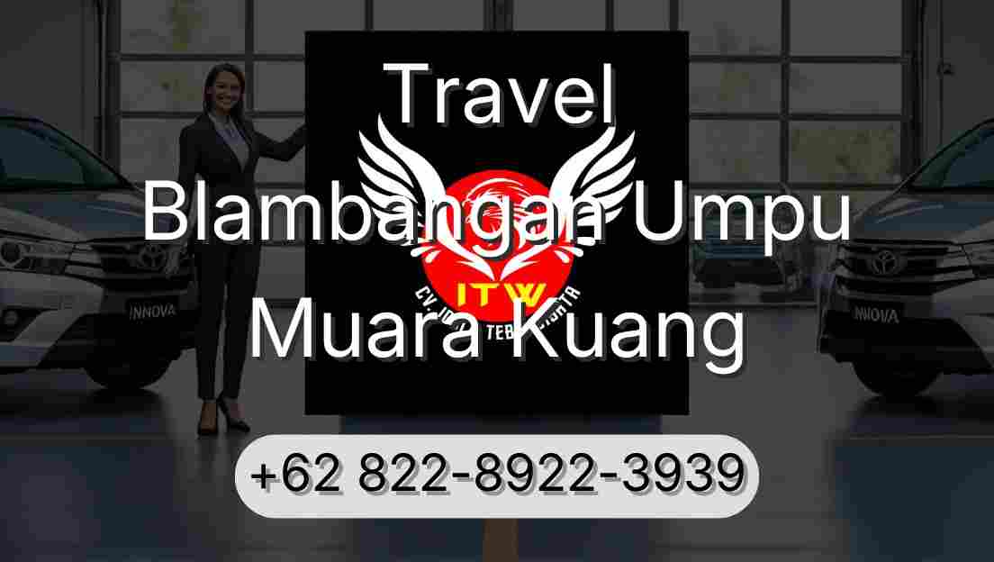 Travel Blambangan Umpu Muara Kuang