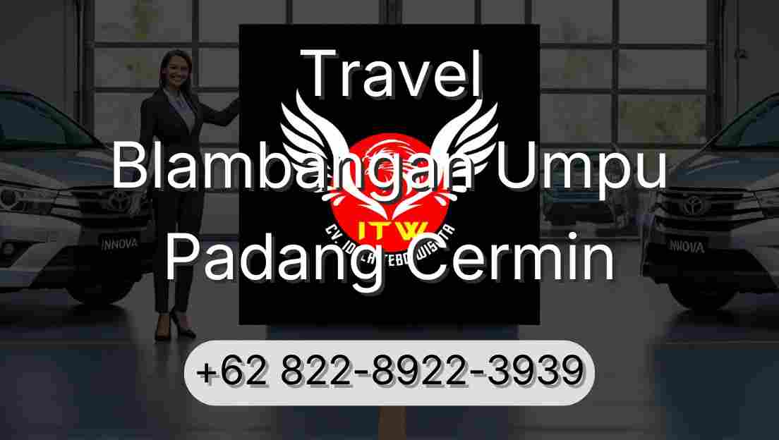 Travel Blambangan Umpu Padang Cermin
