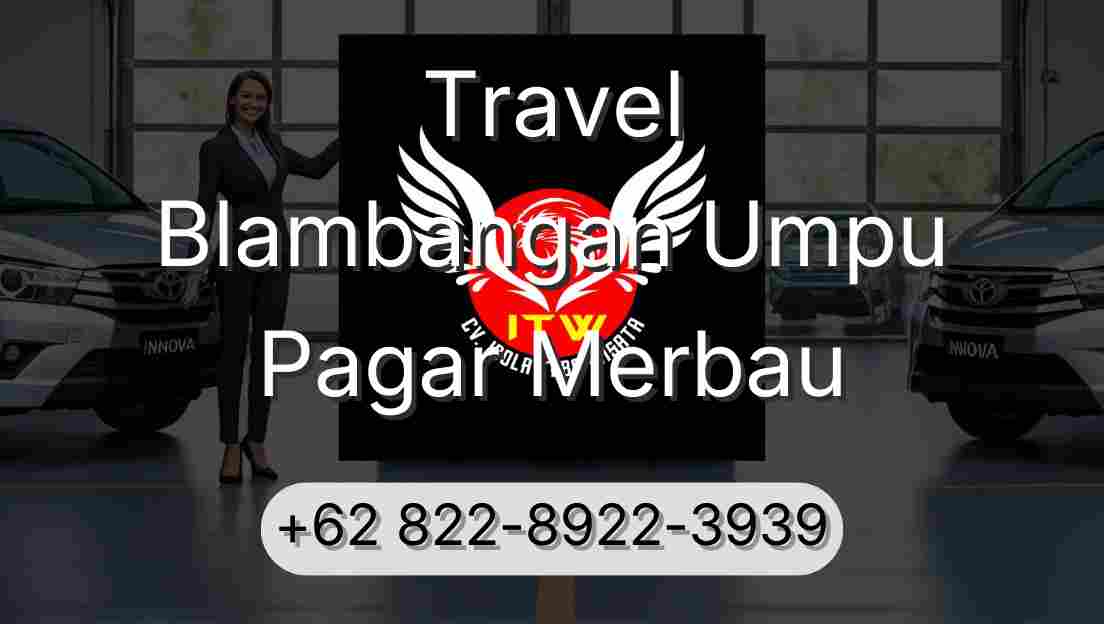 Travel Blambangan Umpu Pagar Merbau