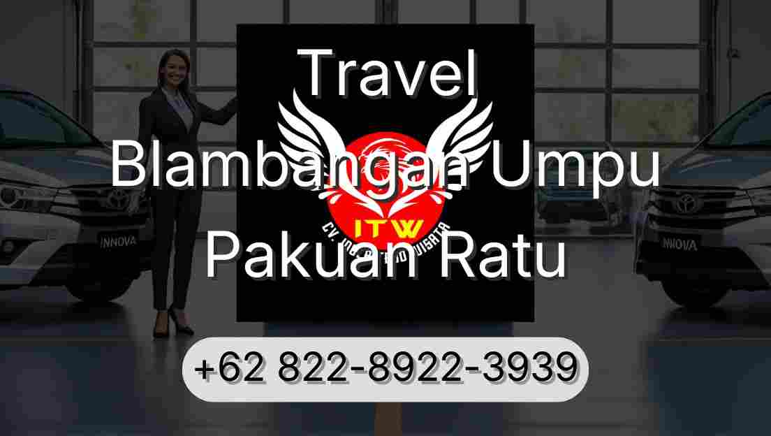 Travel Blambangan Umpu Pakuan Ratu