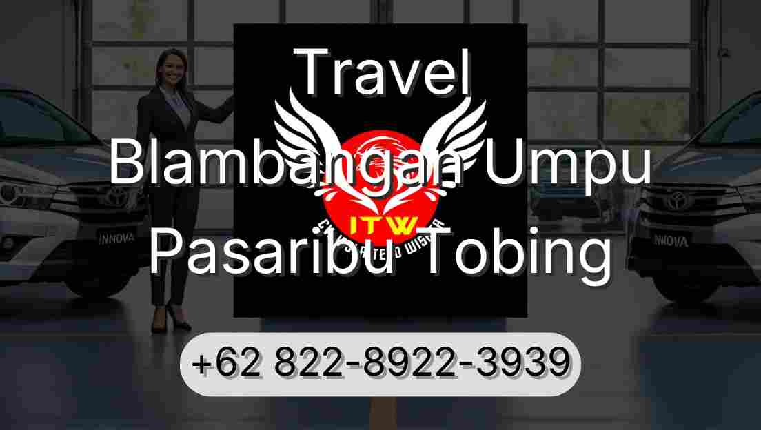 Travel Blambangan Umpu Pasaribu Tobing