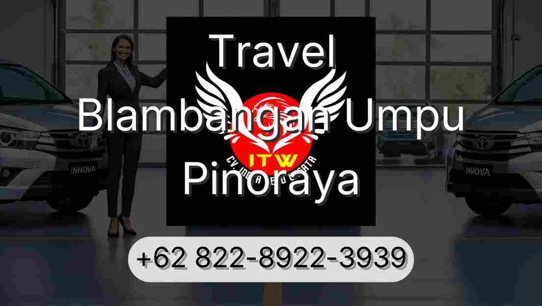 Travel Blambangan Umpu Pinoraya