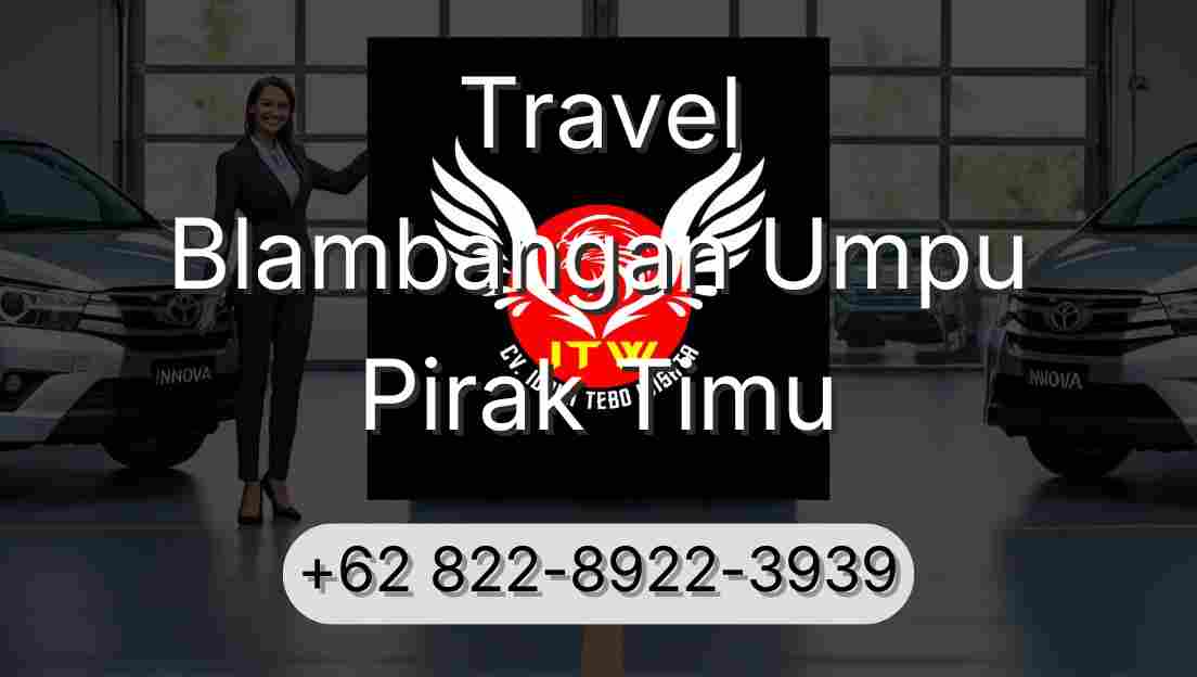 Travel Blambangan Umpu Pirak Timu