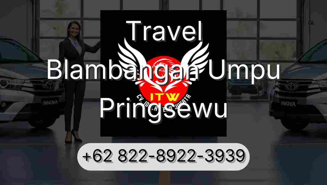 Travel Blambangan Umpu Pringsewu