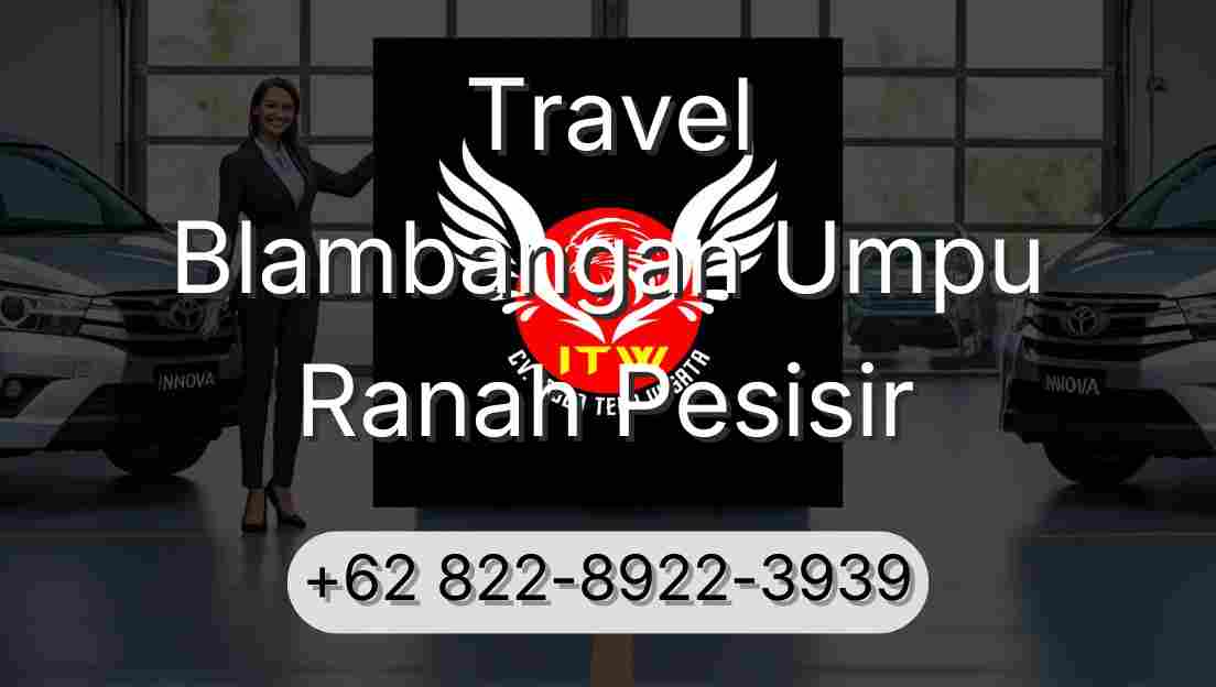 Travel Blambangan Umpu Ranah Pesisir