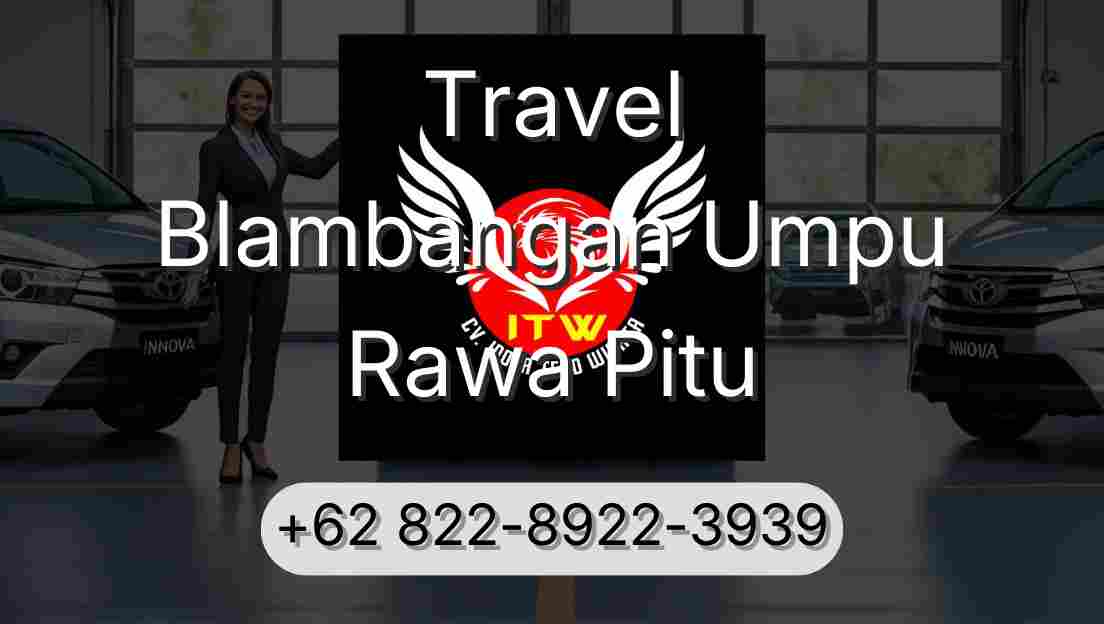Travel Blambangan Umpu Rawa Pitu