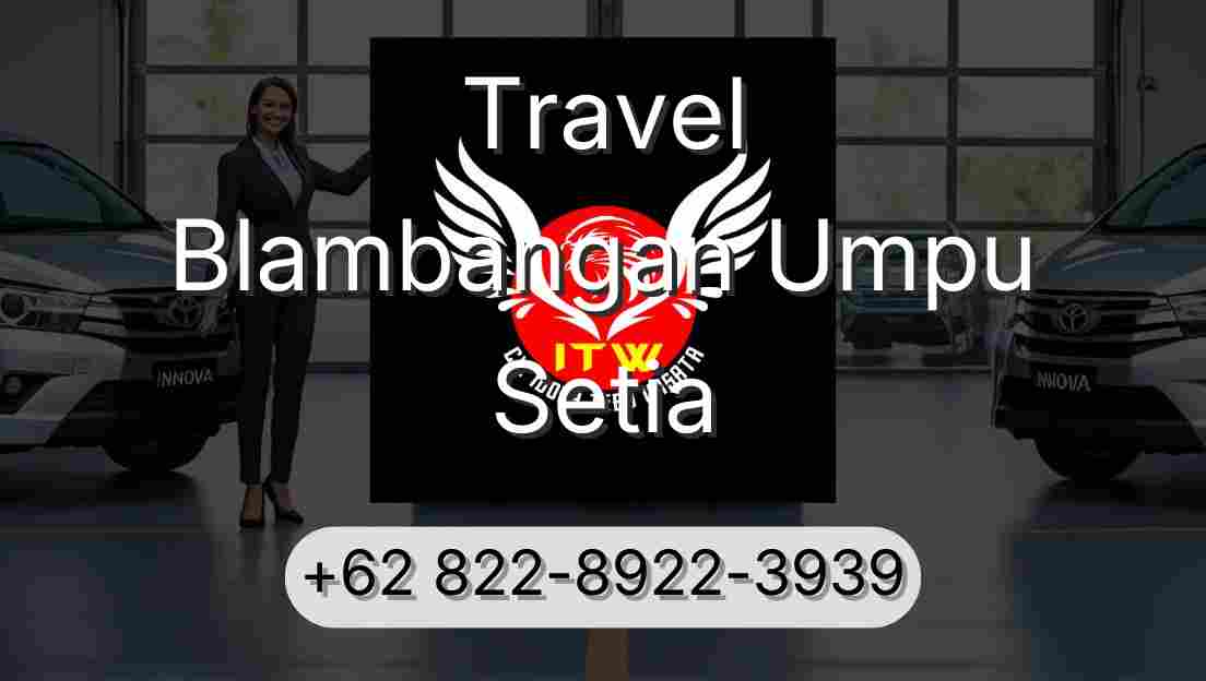 Travel Blambangan Umpu Setia