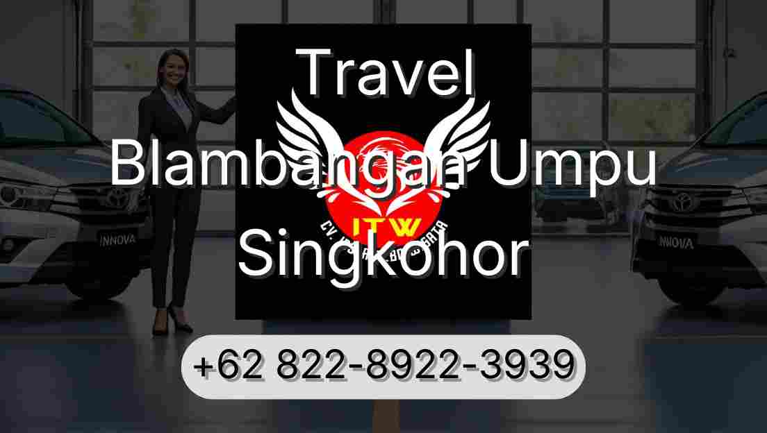 Travel Blambangan Umpu Singkohor