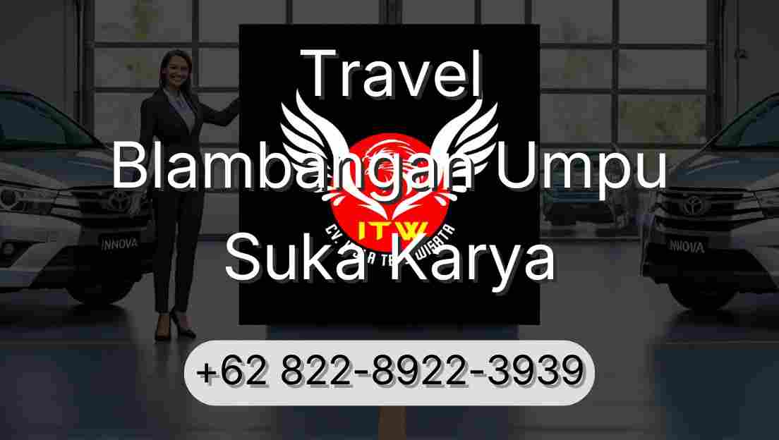 Travel Blambangan Umpu Suka Karya