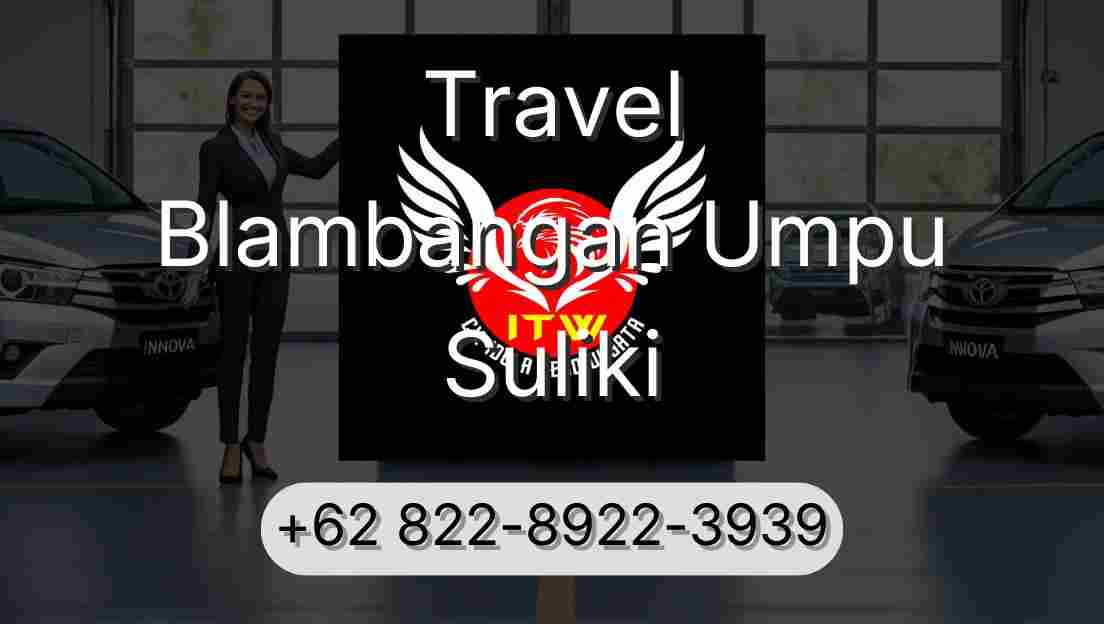 Travel Blambangan Umpu Suliki