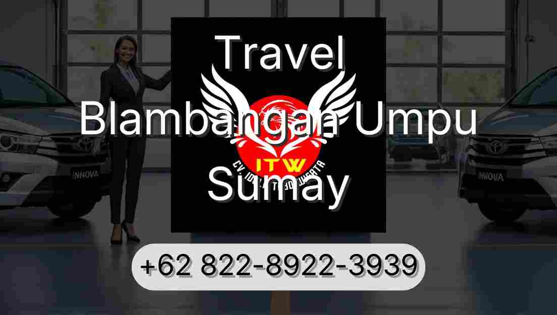 Travel Blambangan Umpu Sumay