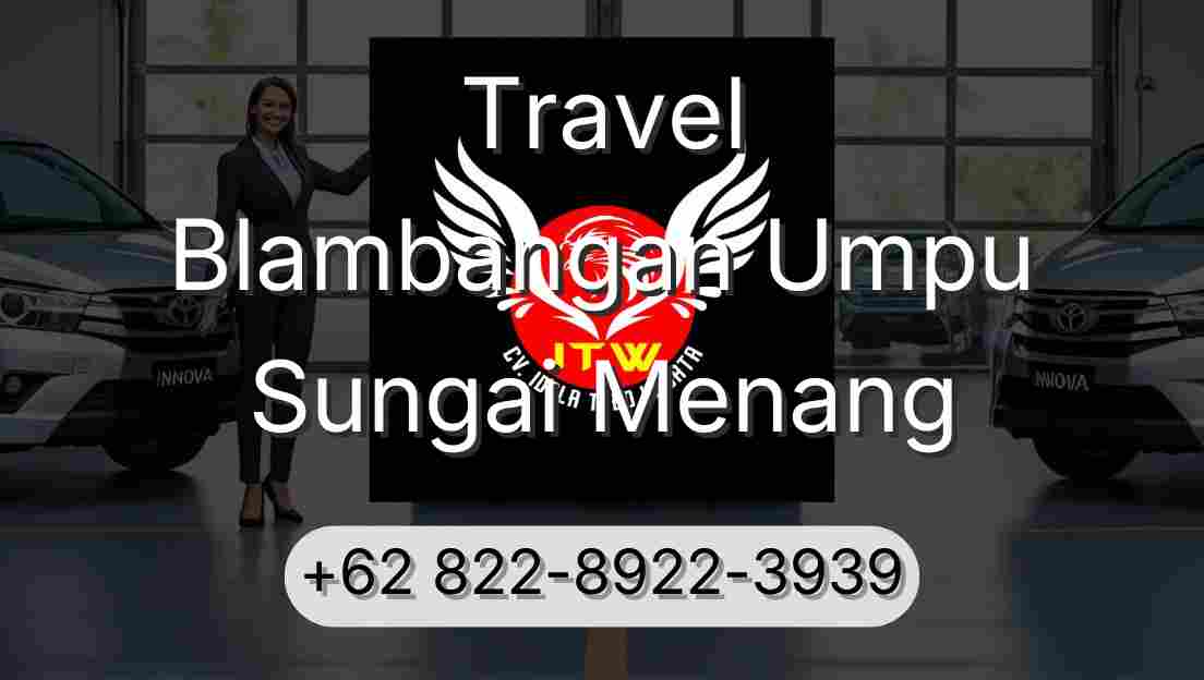 Travel Blambangan Umpu Sungai Menang