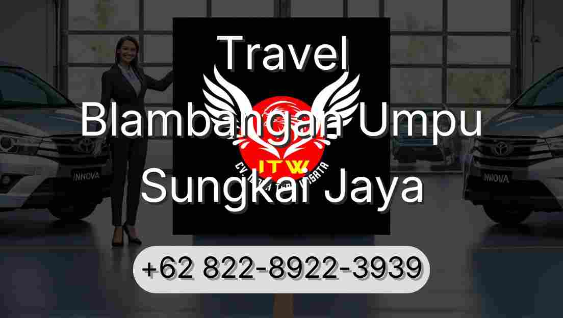 Travel Blambangan Umpu Sungkai Jaya