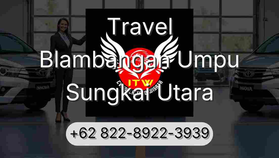 Travel Blambangan Umpu Sungkai Utara