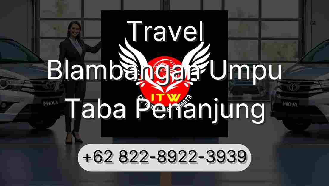 Travel Blambangan Umpu Taba Penanjung