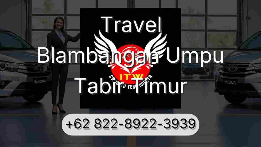 Travel Blambangan Umpu Tabir Timur
