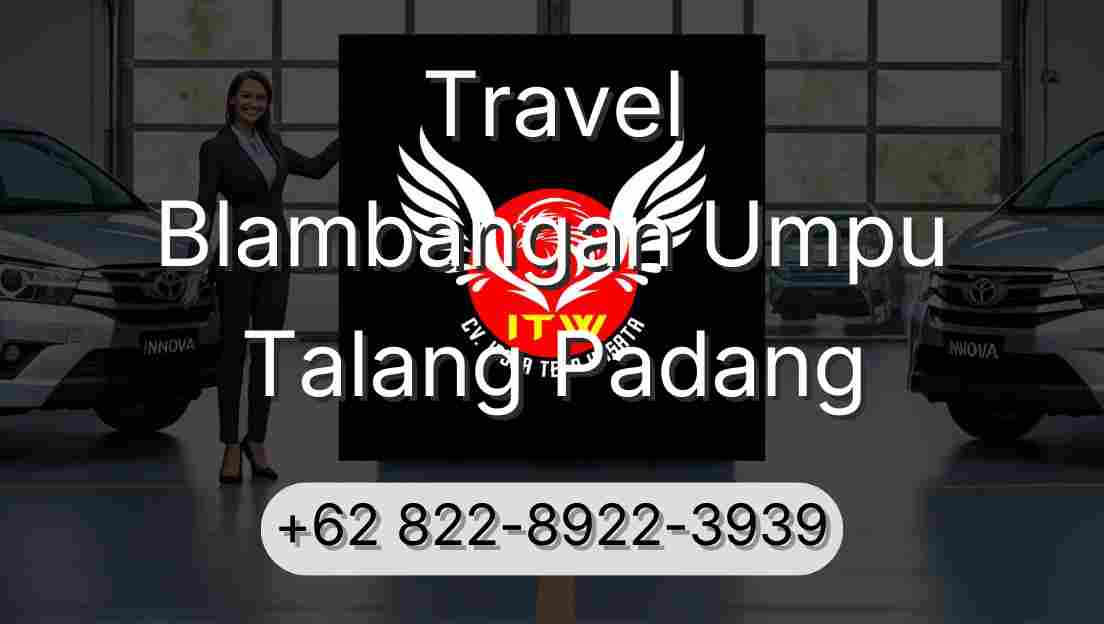 Travel Blambangan Umpu Talang Padang