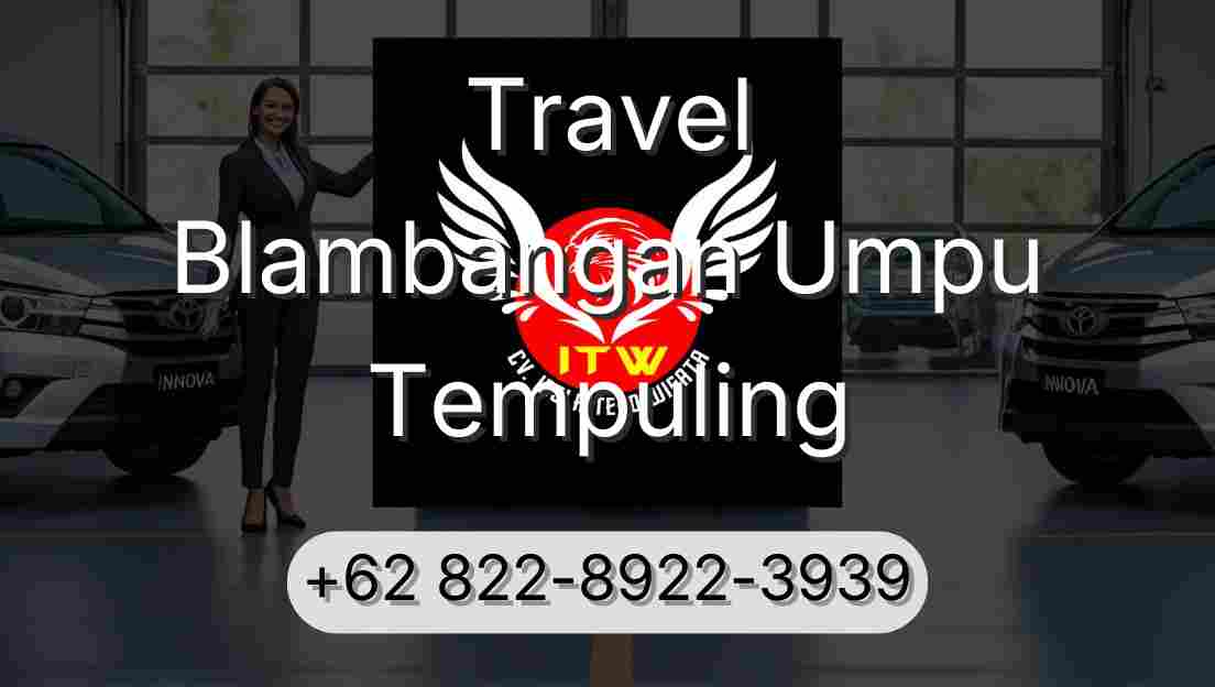 Travel Blambangan Umpu Tempuling