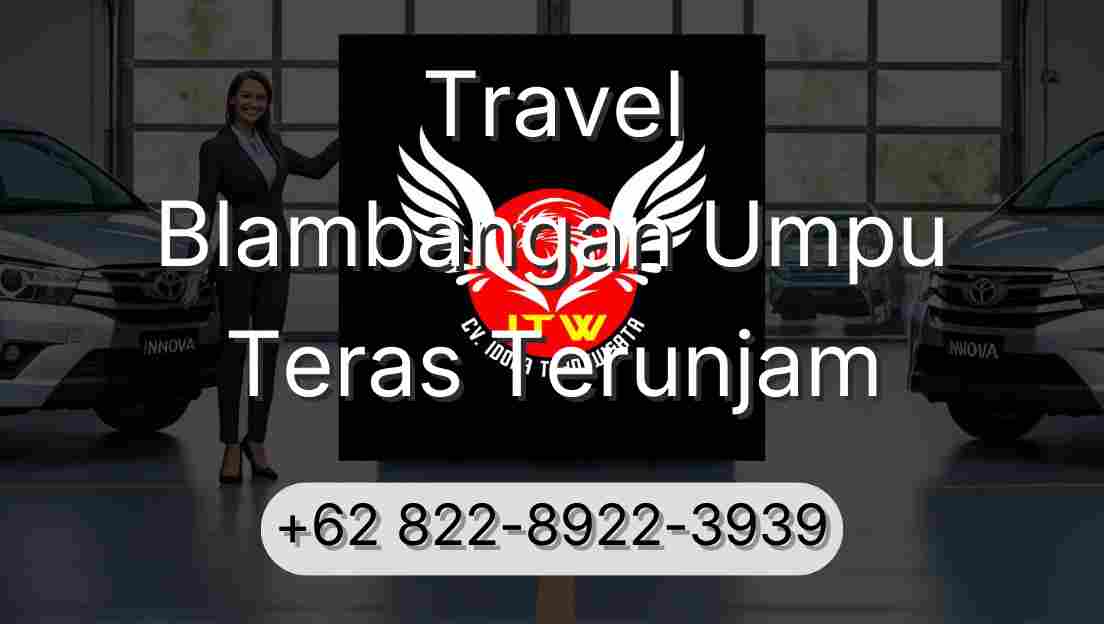 Travel Blambangan Umpu Teras Terunjam