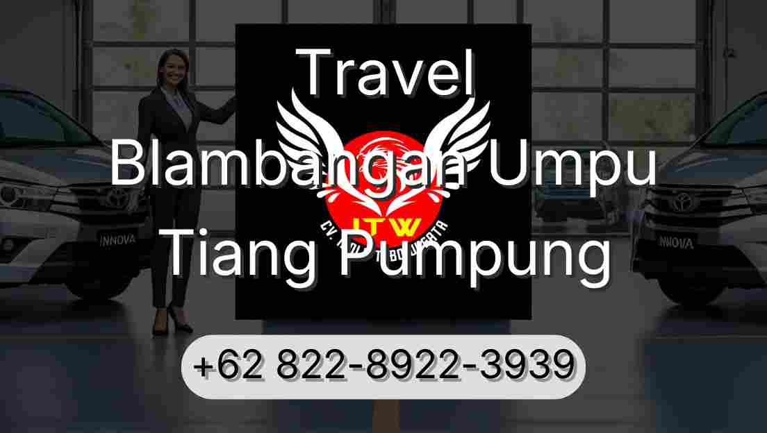 Travel Blambangan Umpu Tiang Pumpung